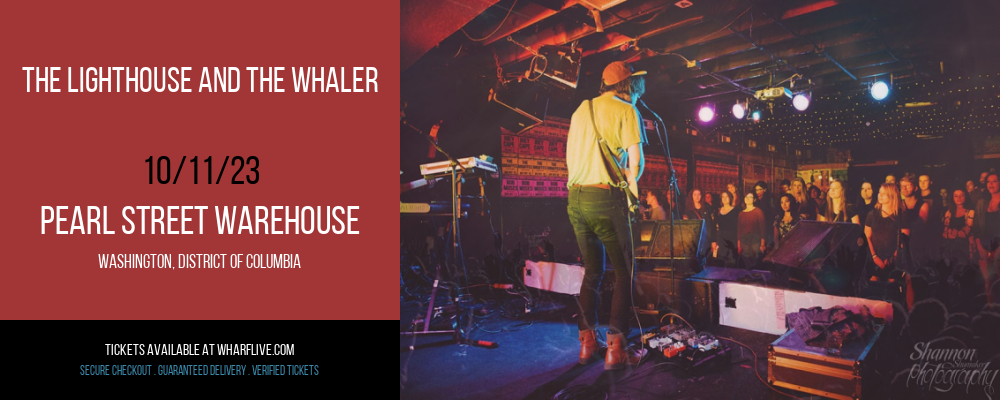 The Lighthouse And The Whaler at Pearl Street Warehouse