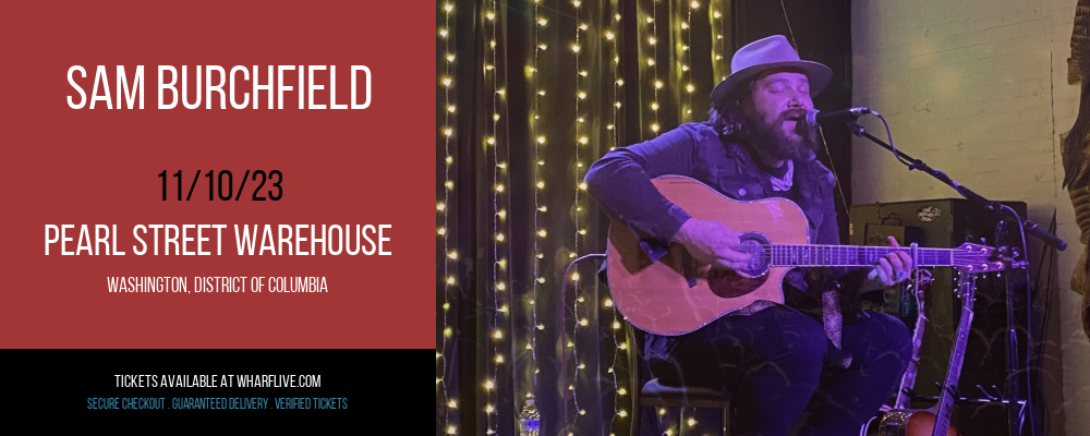 Sam Burchfield at Pearl Street Warehouse