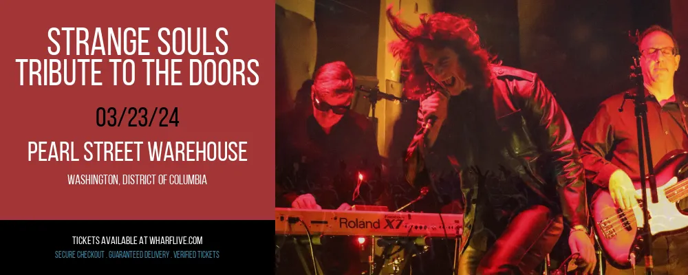 Strange Souls - Tribute To The Doors at Pearl Street Warehouse