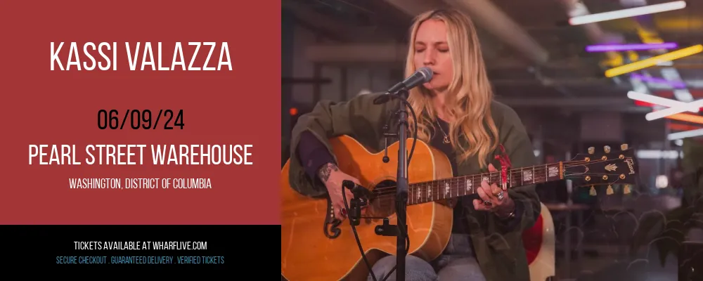 Kassi Valazza at Pearl Street Warehouse